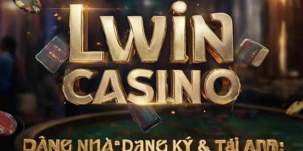 Lwin Casino Banner